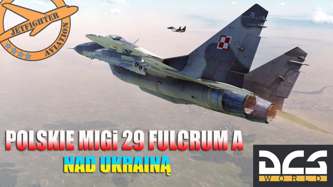 DCS 2022 - POLSKIE *MIGi 29 FULCRUM A*  NAD UKRAINĄ vs SU 27, SU 30, SU 25