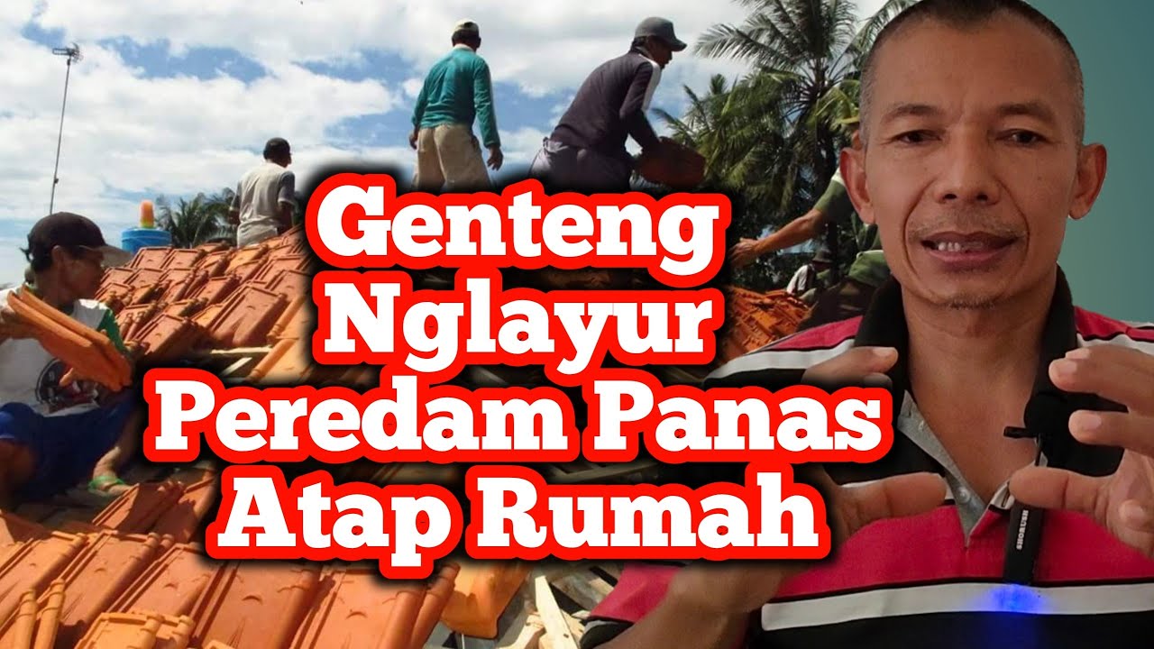 CERITA SUKSES PENGUSAHA GENTENG NGLAYUR TRENGGALEK