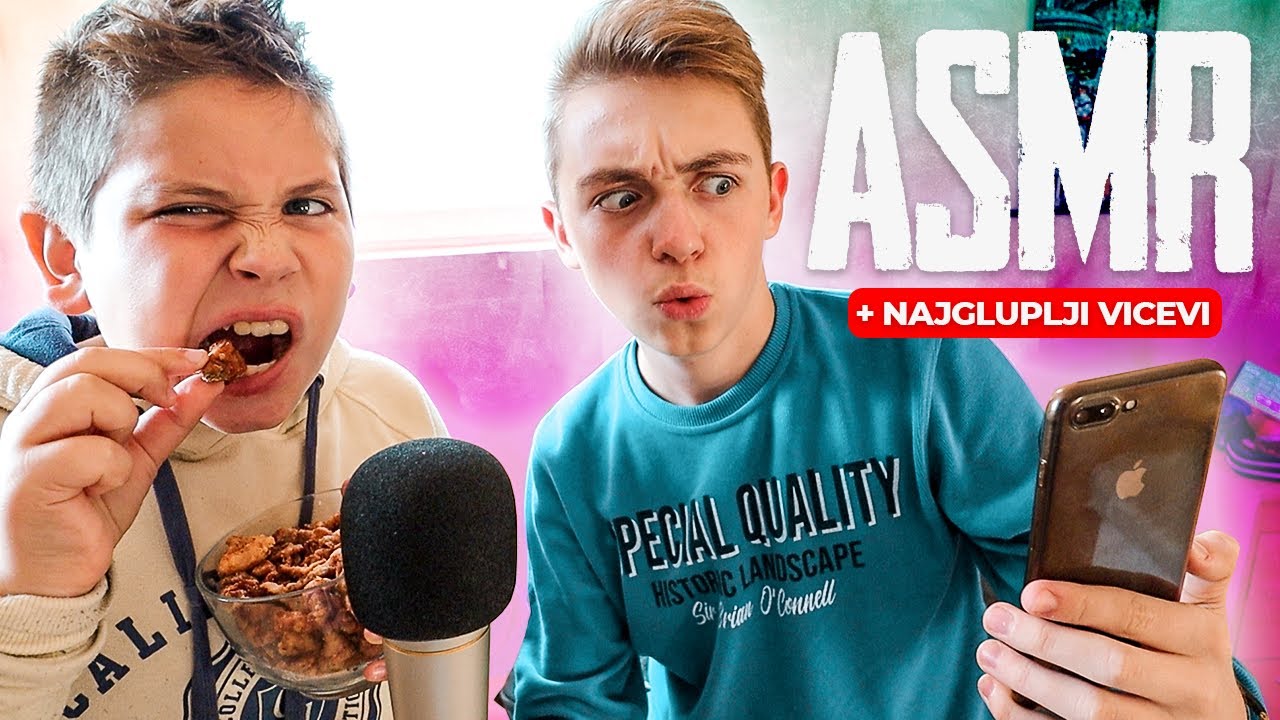 NAJBOLJI ASMR SA NAJGLUPLJIM VICEVIMA
