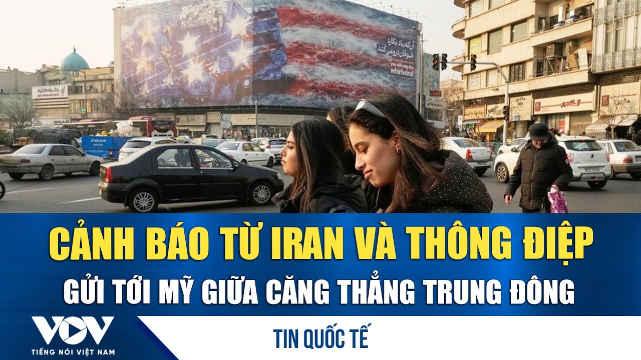 Iran gửi thông điệp rắn tới Mỹ khi tàu sân bay áp sát Trung Đông | VOV