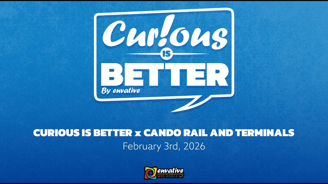 Curious is Better x Cando Rail and Terminals