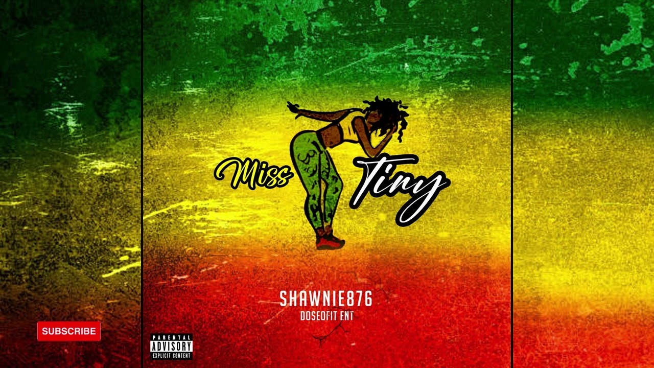 Shawnie876 - Miss Tiny  (CLEAN)