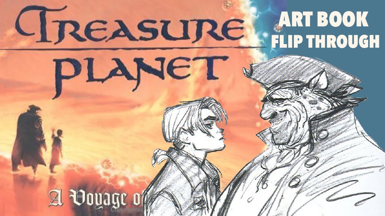 Treasure Planet: A Voyage of Discovery | Art Book Flip Through