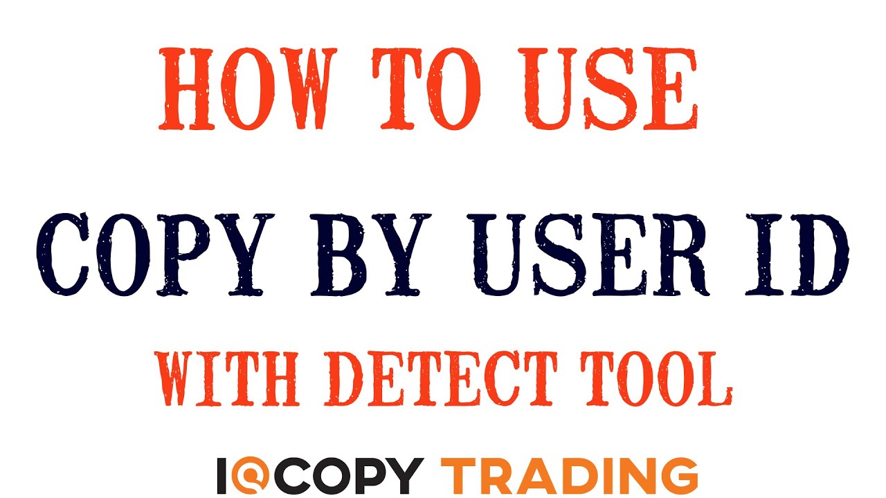 How to use Copy By User ID || IQ Option Robot 2020 || Binary. Digital, Crypto ||