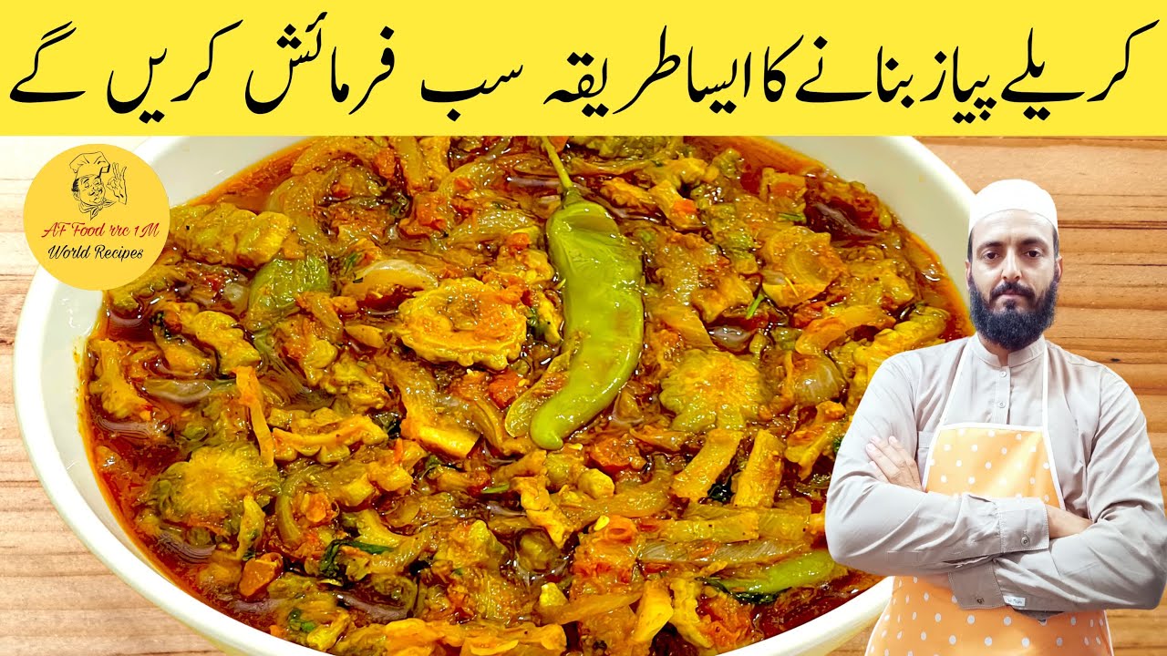 Karela Pyaz Ki Sabzi | Commercial Karela piyaz Recipe | کریلہ پیاز ریسپی | Bittergourd Recipe