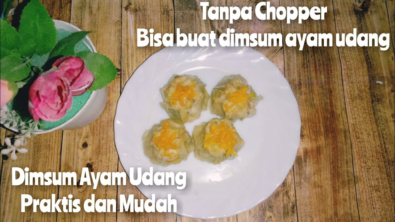 Resep Rahasia dimsum ayam udang!!
