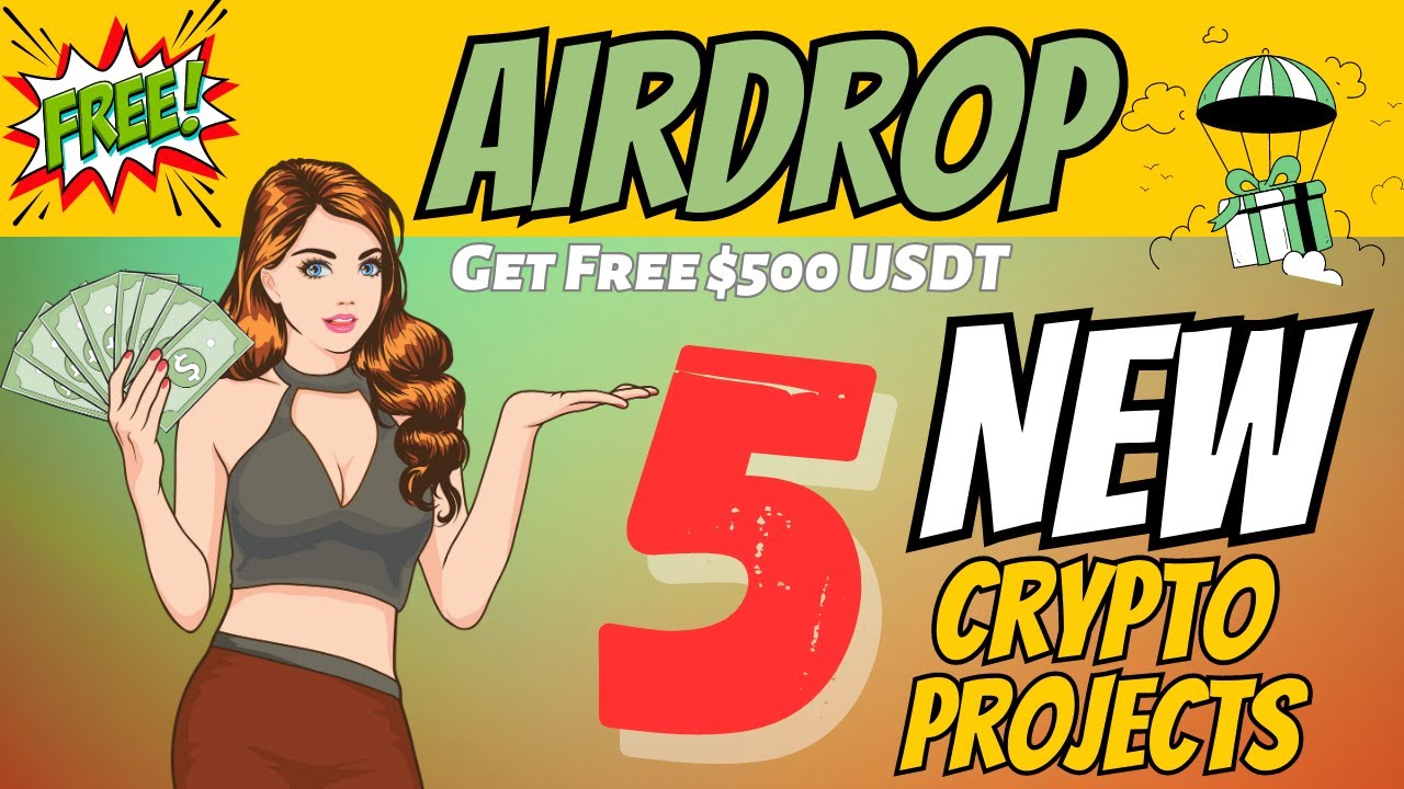 5 New Crypto Airdrop Projects for High Income 2023 | Latest FREE Crypto Airdrops