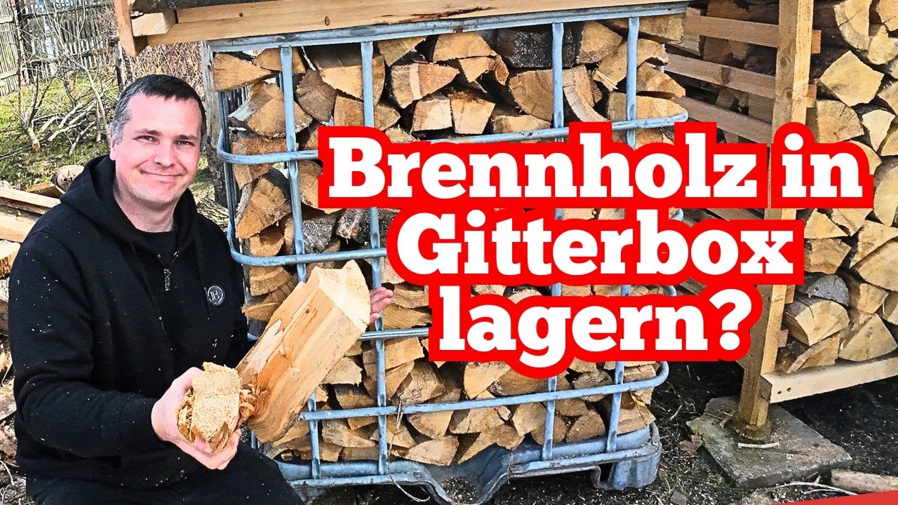 Brennholz lagern in der Gitterbox?