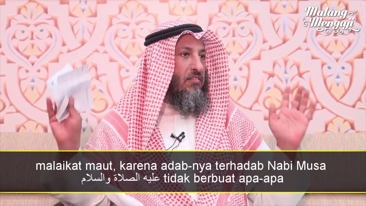 Kisah Nabi Musa Memukul Malaikat Maut - Syaikh Utsman al-Khamis