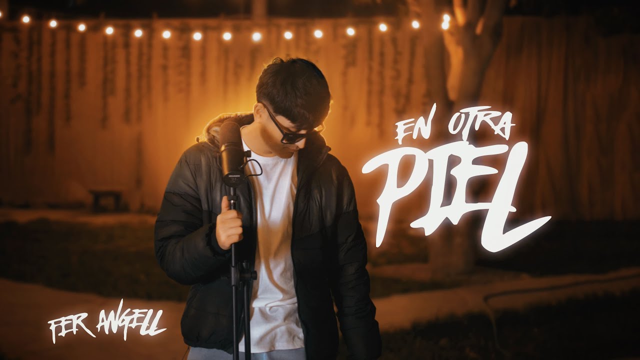 EN OTRA PIEL💔 - Fer Angell Video Oficial