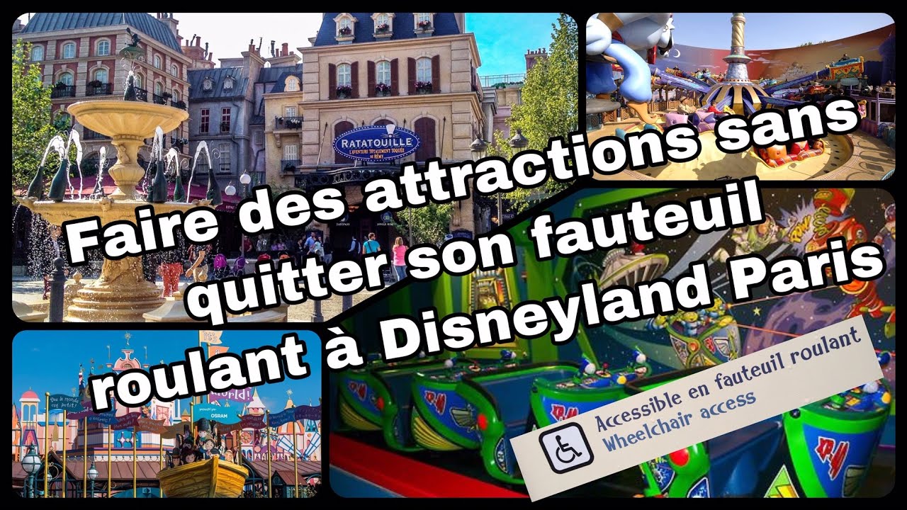 Accessibilité: Je fais le tour des attractions accessibles en fauteuil roulant à Disneyland Paris