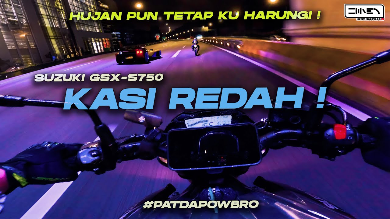 HUJAN PUN ONZ, JANJI DAPAT NIGHT RIDE ! | Suzuki GSX-S750 Malaysia [4K 60FPS]