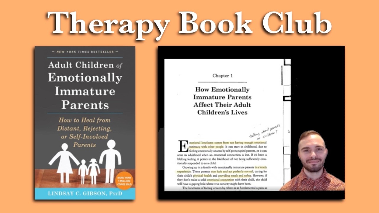 Chapter 1 - Adult Children of Emotionally Immature Parents