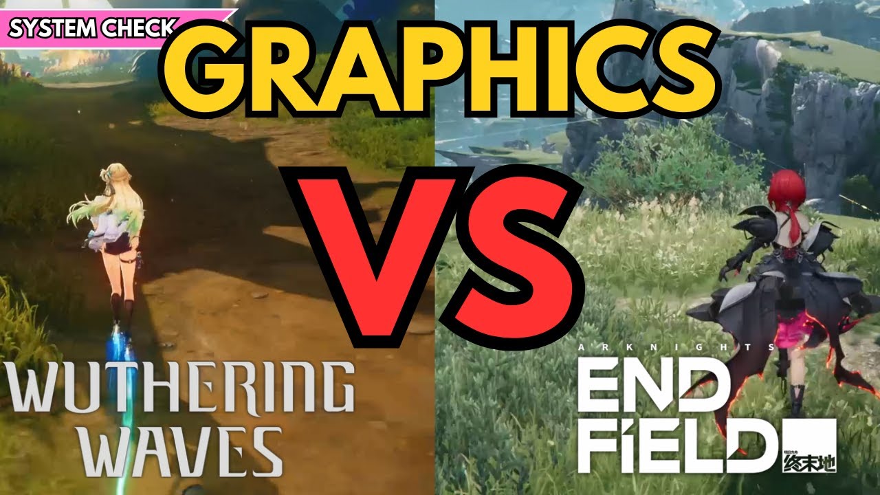 Wuthering Waves VS Arknights: Endfield - Graphics Comparison - No Commentary