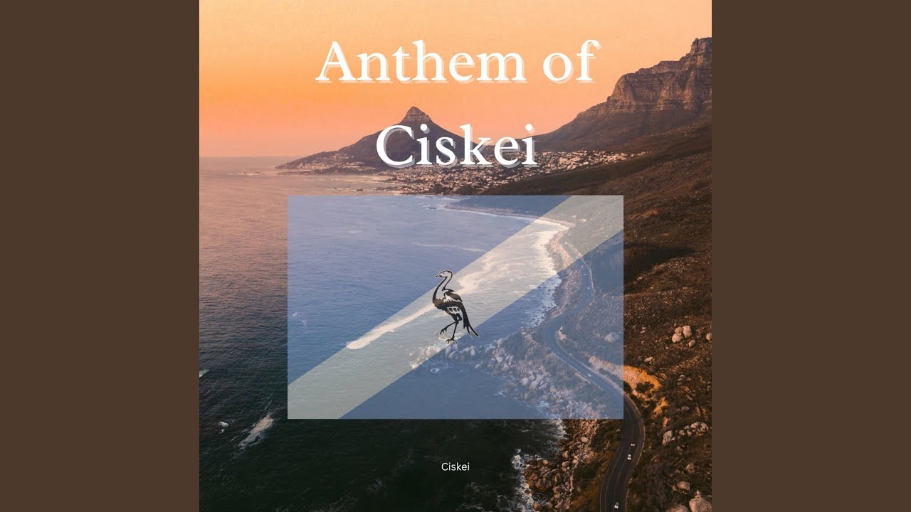 Anthem of Ciskei