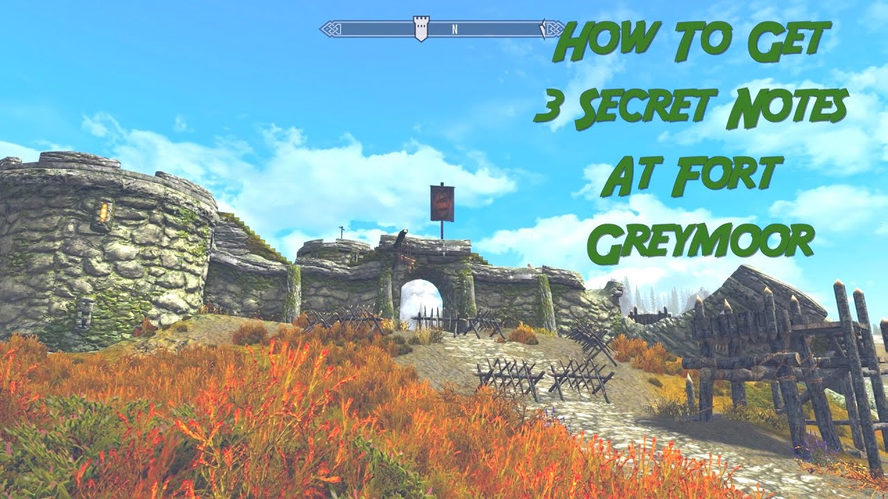 Skyrim ~ How To Get Three Secret Notes At Fort Greymoor