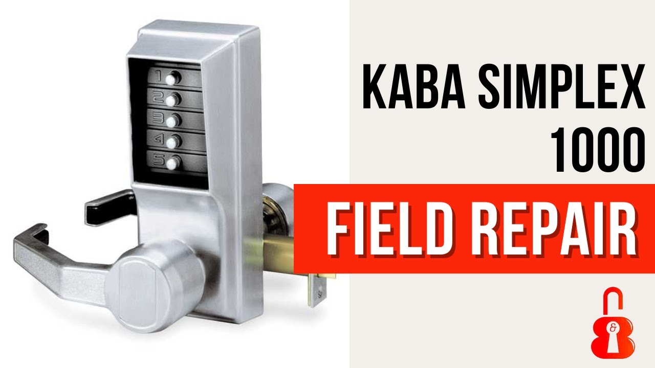 KABA Simplex 1000 Mechanical Keypad Lock Repair