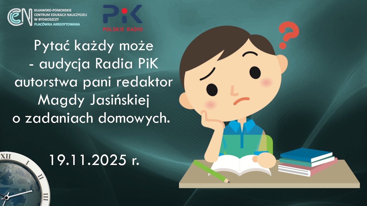 Zadania domowe - audycja w Radiu PiK