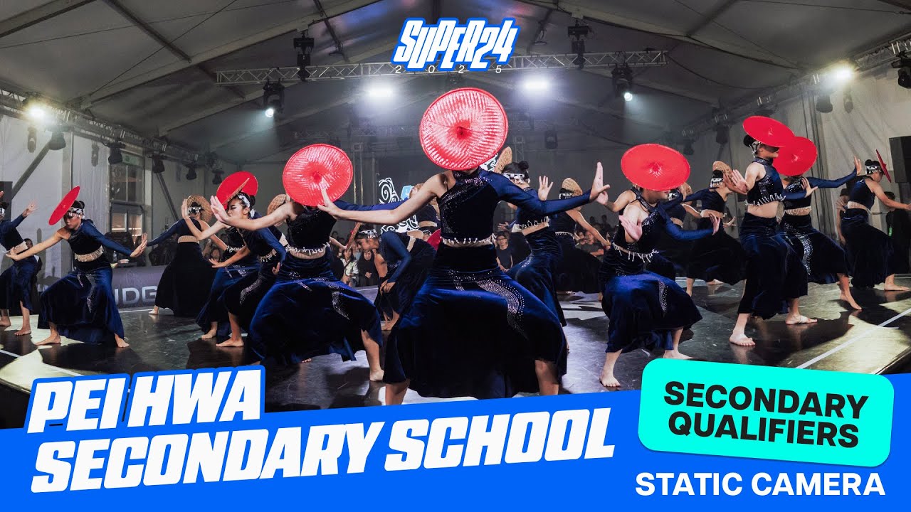Pei Hwa Secondary School l Static View l Super 24 2025 Secondary School White Division Qualifiers