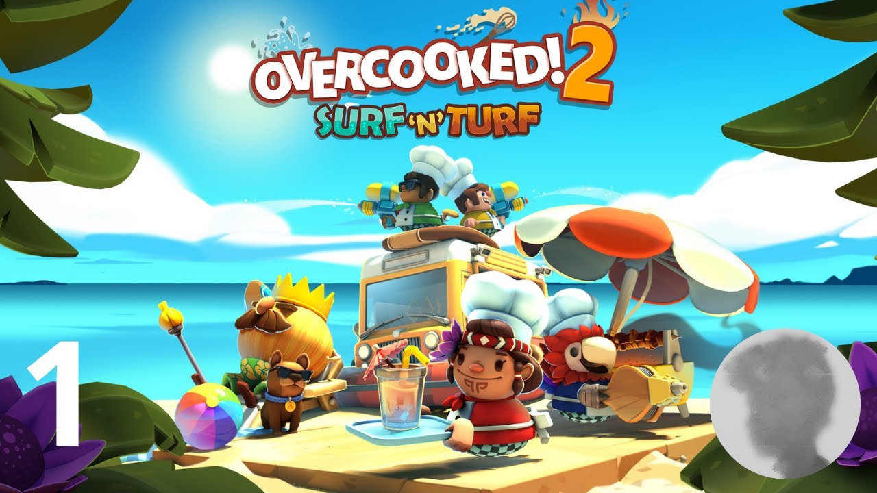 Overcooked Lagi Tapi Beda DLC - Overcooked!2 Surf 'n' Turf Part 1