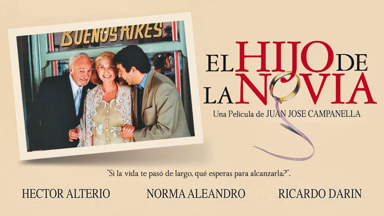 El hijo de la novia (2001) Resumido HD