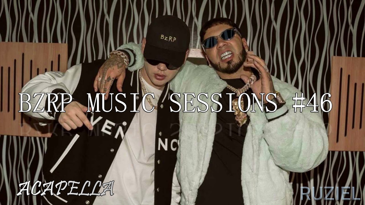 ANUEL AA || BZRP Music Sessions #46 (Acapella)