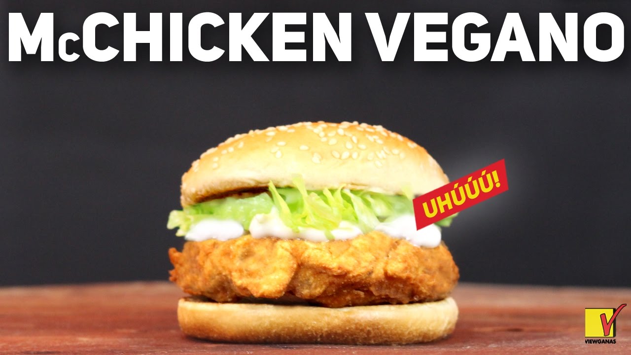 McCHICKEN VEGANO | LANCHES FAMOSOS | SEM OVO, SEM LEITE E SEM CARNE | VIEWGANAS