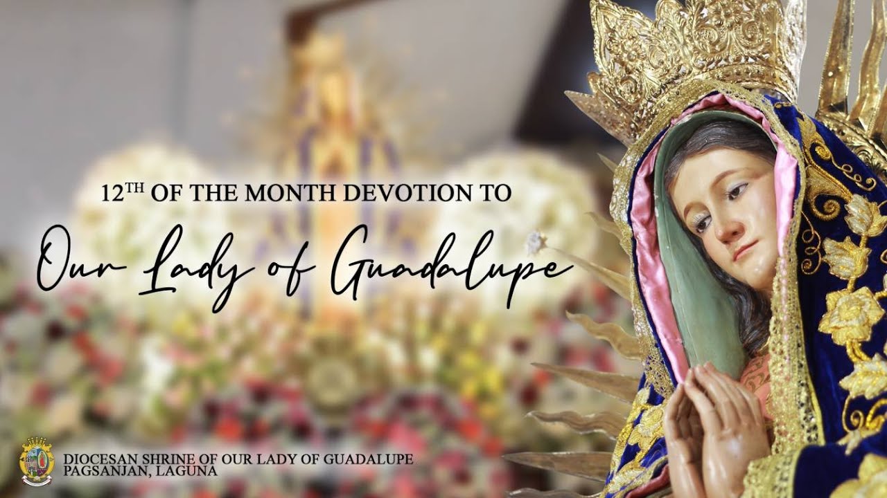 LIVE || 12TH OF THE MONTH DEVOTION TO OUR LADY OF GUADALUPE OF PAGSANJAN