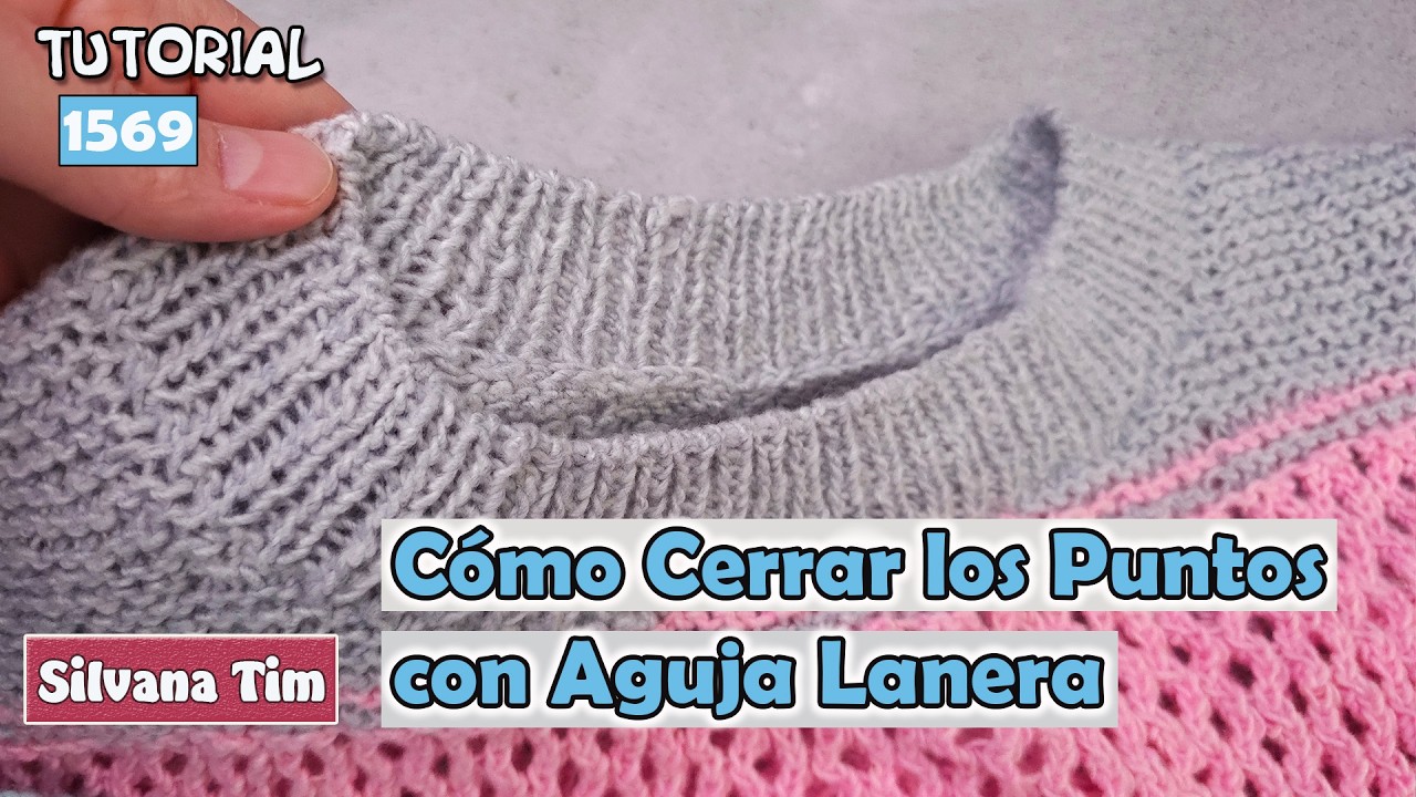 CÓMO CERRAR LOS PUNTOS con Aguja Lanera 🔷 Cuello Redondo y Elástico 1x1 #dosagujas #tricot