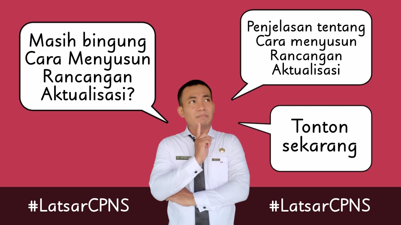 PANDUAN PENYUSUNAN RANCANGAN AKTUALISASI ‼️ Latsar CPNS