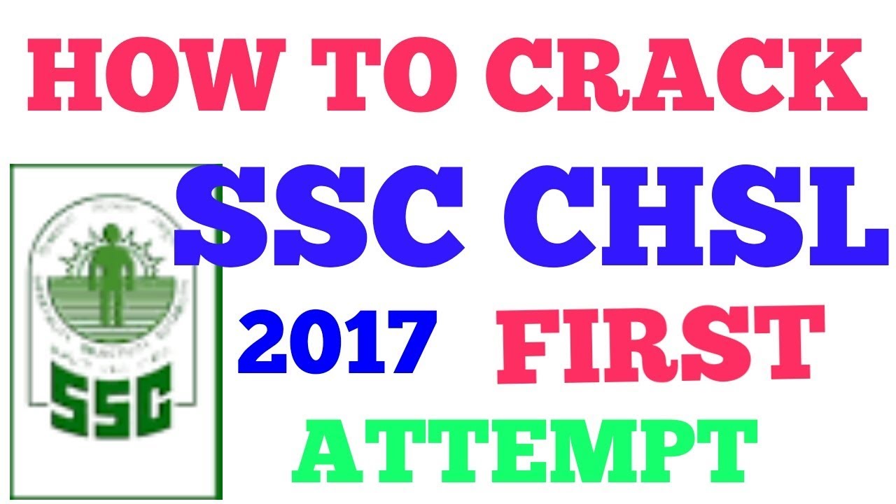 HOW TO CRACK SSC CHSL 2017 FIRST ATTEMPT KNOWLEDGE WITH AALOK SINGH RAJPOOT