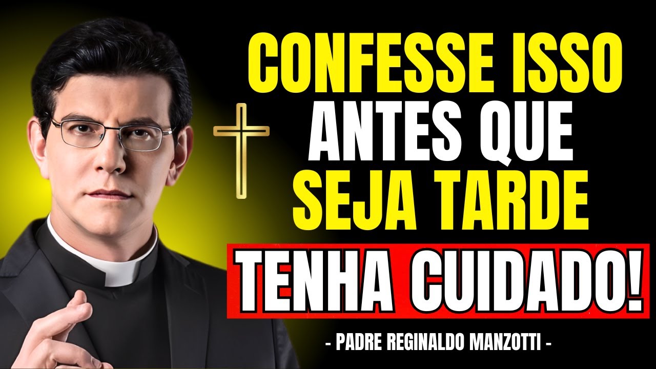 9 PECADOS que BLOQUEIAM a GRAÇA de DEUS e Você Precisa CONFESSAR o Quanto Antes | Reginaldo Manzotti