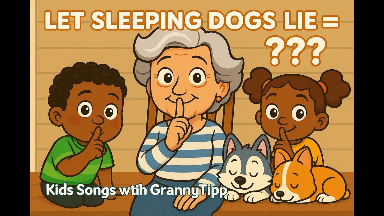 Shhh! Let Sleeping Dogs Lie! 🐶 | Fun Idiom Song for Kids | EP 15