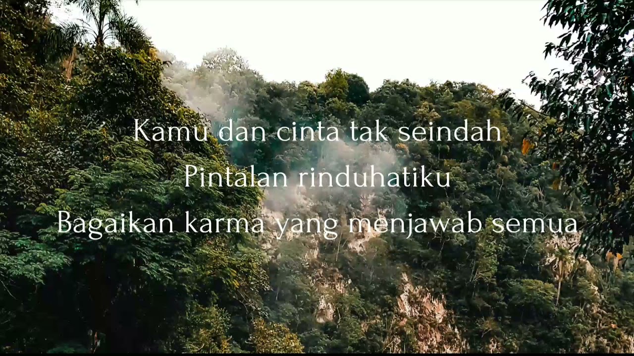 MAHALINI FEAT. PANGERAN LANTANG - KARMA [THEME SONG OST. SINETRANS TERLANJUR MENCINTA]