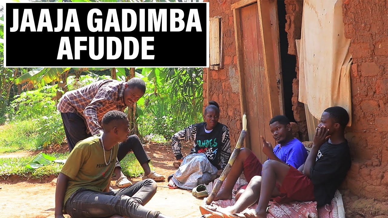JAAJA GADIMBA AFUDDE