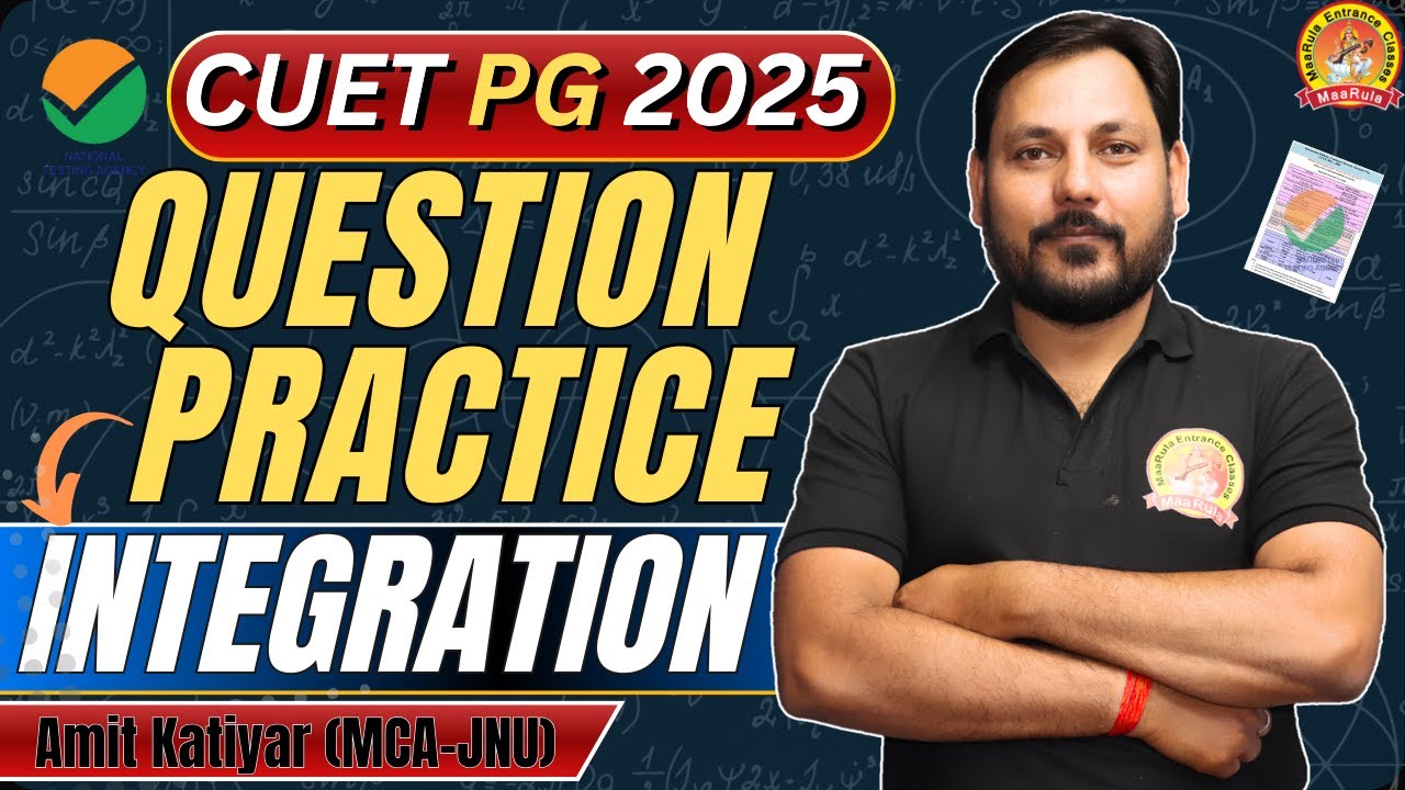 QUESTION PRACTICE | CUET PG | MATHS | INTEGRATION | TOP IMPORTANT  QUESTIONS #cuetpg