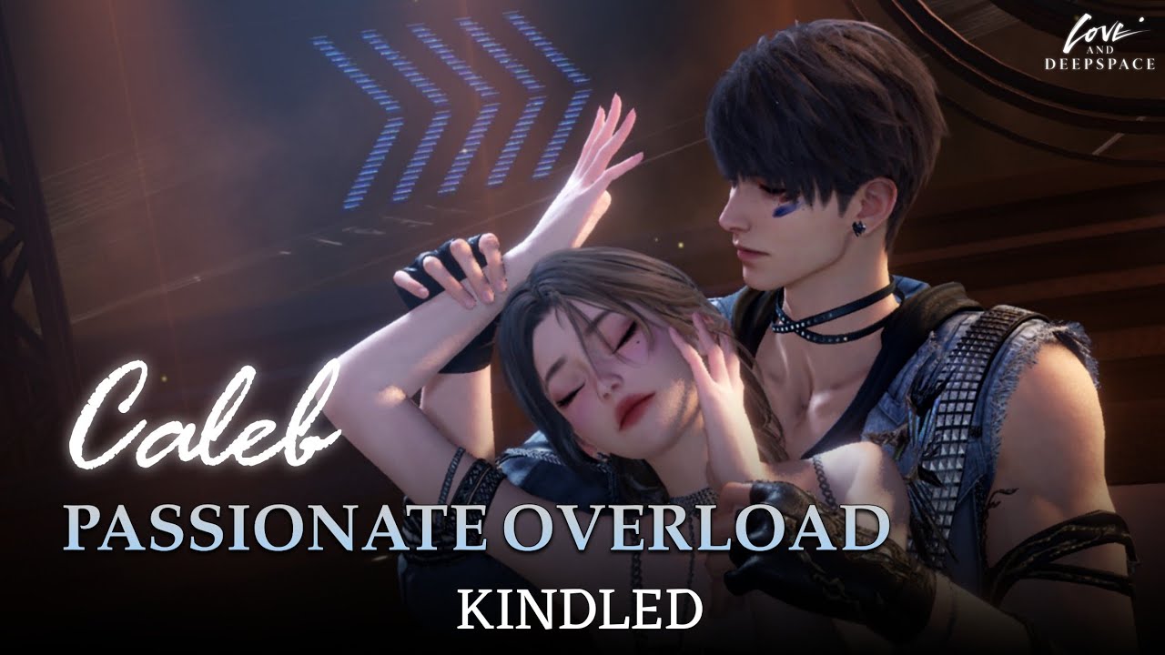 Caleb: Passionate Overload | 5 Star Memory Kindled | Idol Multi Banner | Love and Deepspace