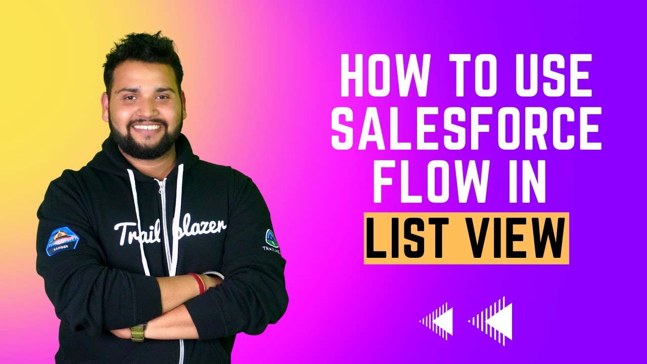 How to use Salesforce Flow in List View? | Salesforce Flow For Beginners