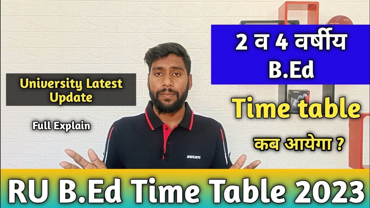 Rajasthan University B.Ed Exam Time table kab aayega | RU B.Ed Exam 2023 Time table | Exam BIGUpdate