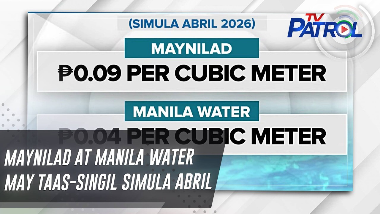 Maynilad и Manila Water поднимут тарифы с апреля | ТВ Патруль