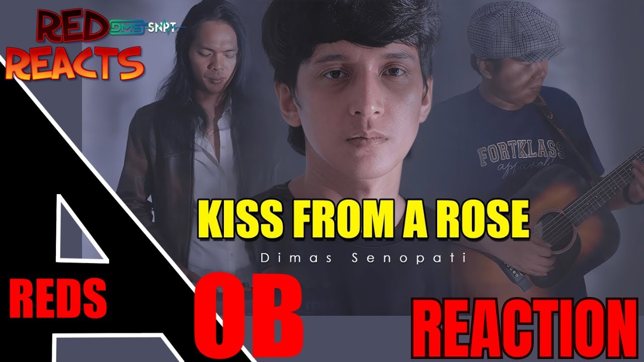 Red Reacts | Реакция на Димаса Сенопати | Kiss From A Rose (Акустический кавер)
