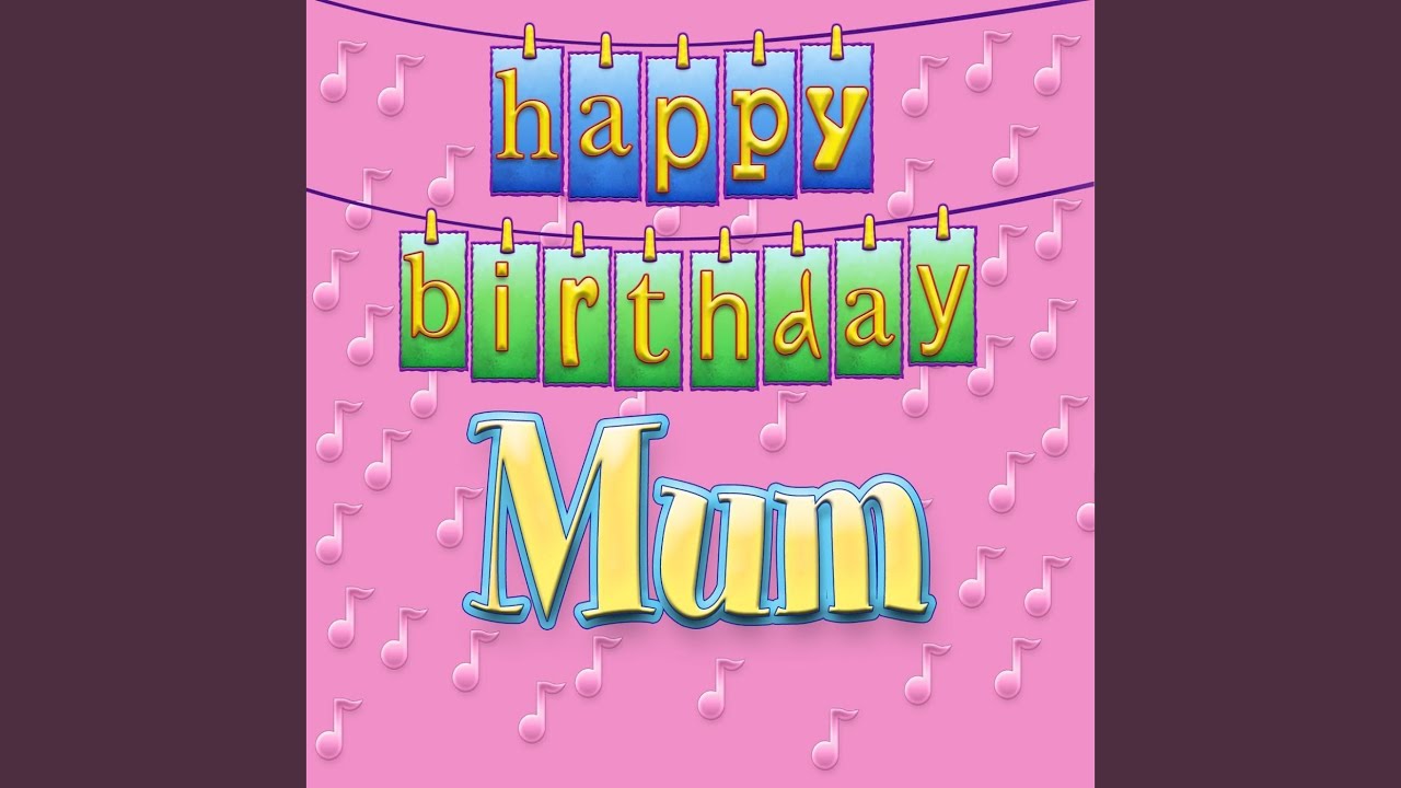 Happy Birthday MUM (Personalized)