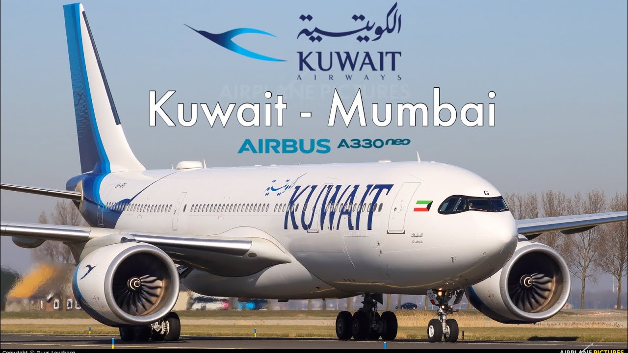 TRIPREPORT | KUWAIT - MUMBAI | KUWAIT AIRWAYS AIRBUS A330-800 NEO