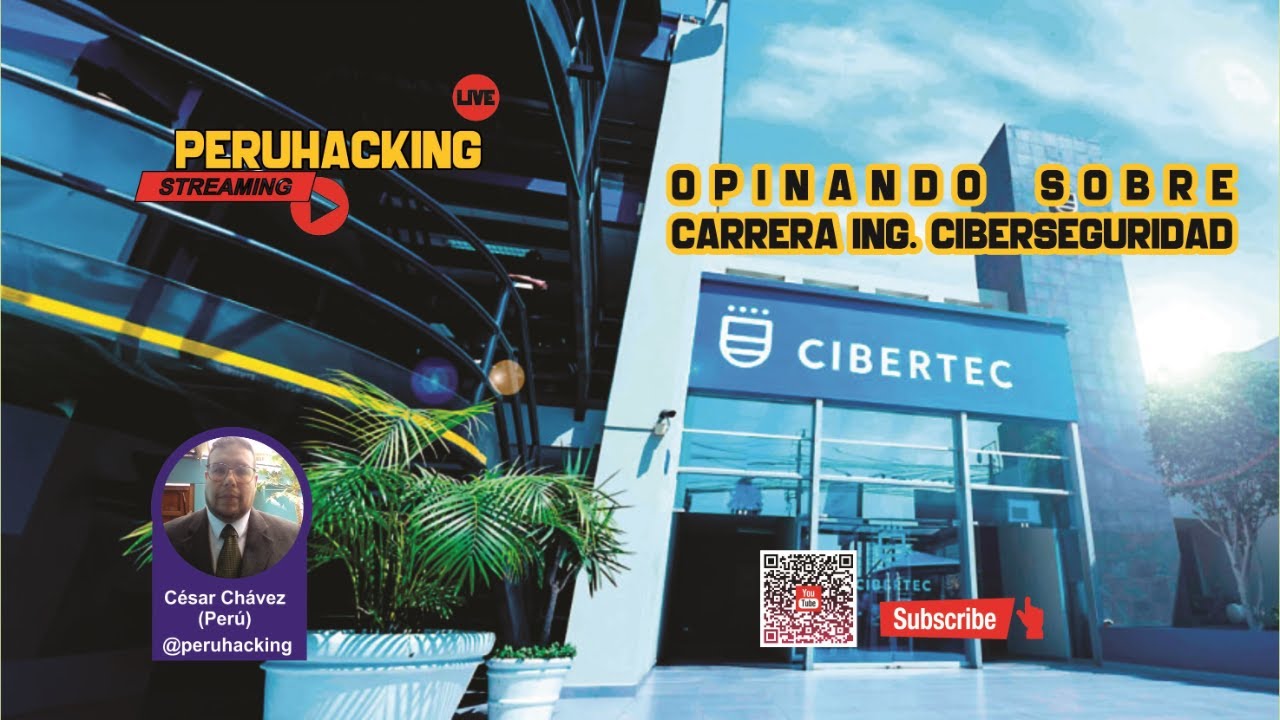 Opinando de la Carrera de Ing. Ciberseguridad de CIBERTEC