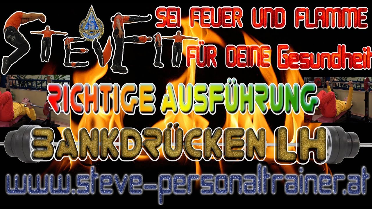 Bankdr&uuml;cken-LH richtige Technik GESUND UND FIT mit StevFit der ICH METHODE