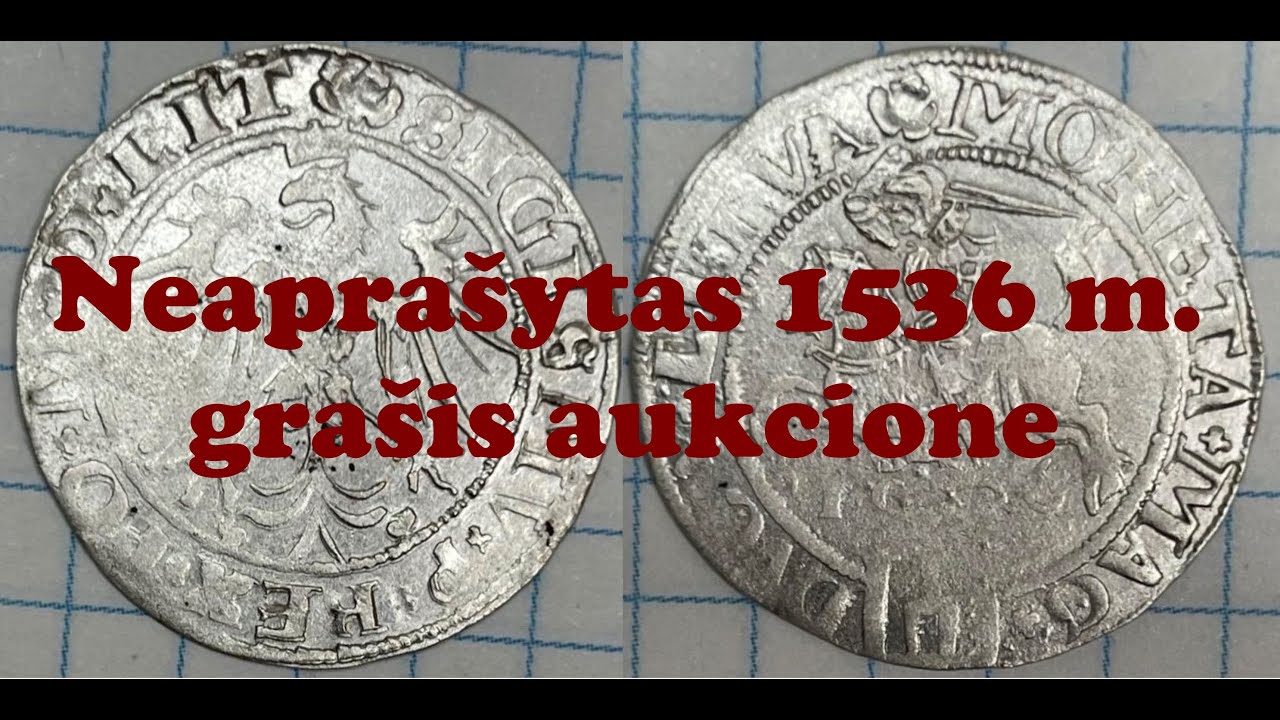 Neaprašytas 1536 m.  grašis aukcione.  Неописанный литовский грош 1536 г.   на аукционе.