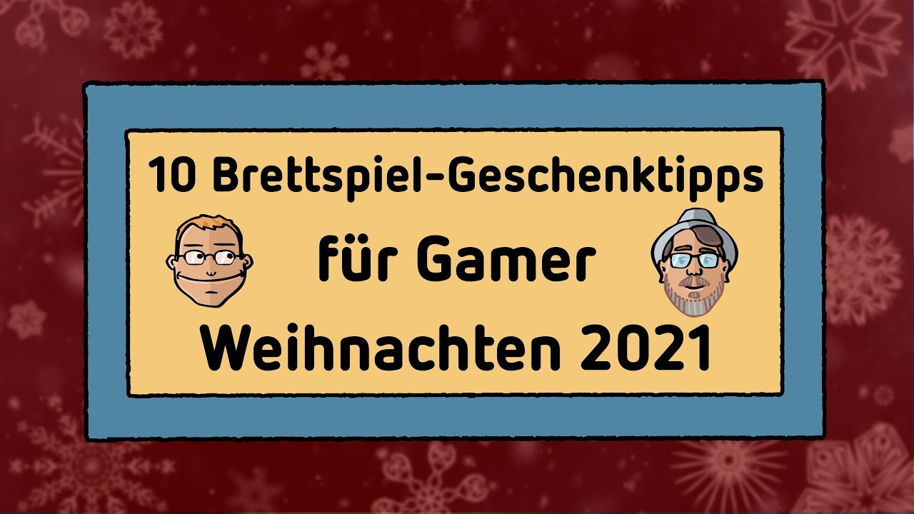 10 Brettspiel Geschenktipps für Gamer - Weihnachten 2021