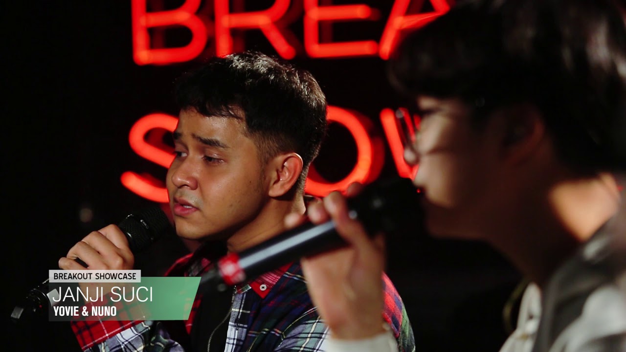 Breakout Showcase : Yovie & Nuno - Janji Suci