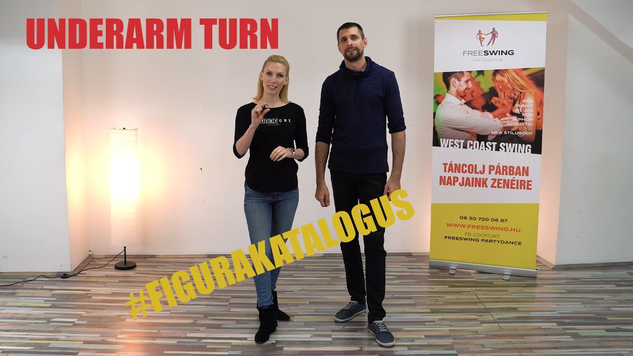 Underarm Turn (Right Side Pass) - West Coast Swing Figurakatalógus