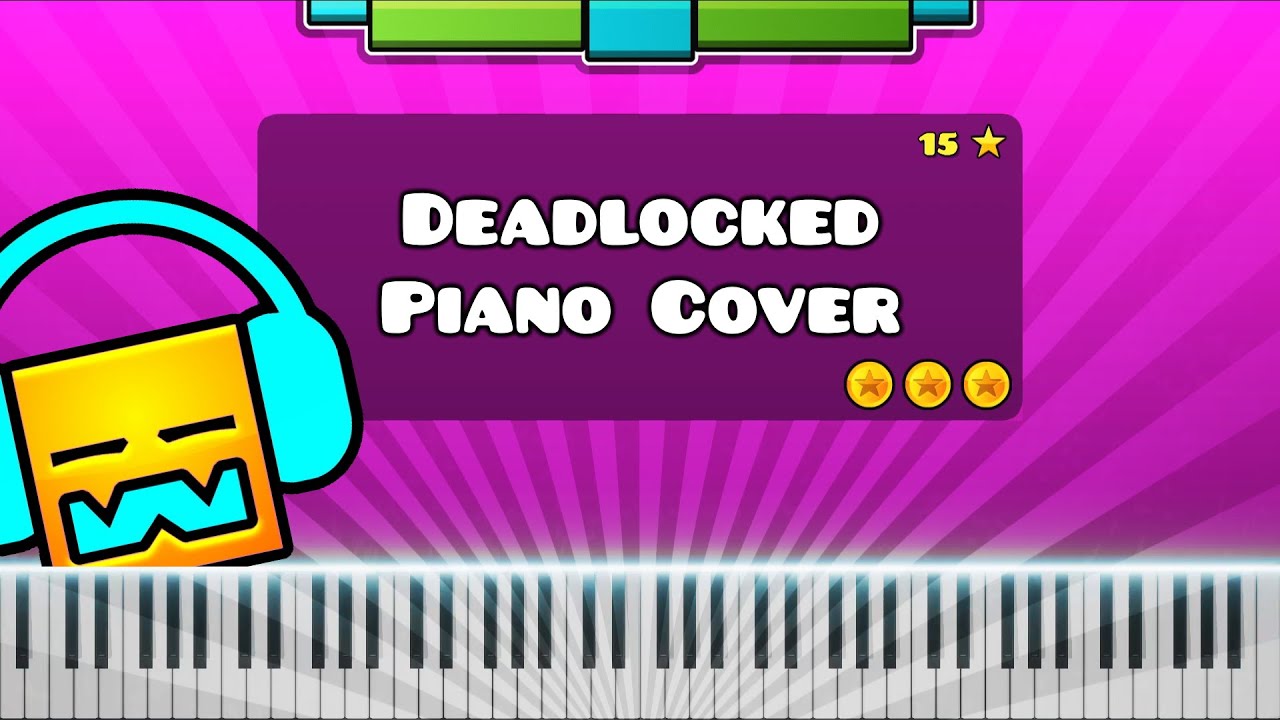 Deadlocked by F-777 - Piano Tutorial / Cover (Geometry Dash Level 20)
